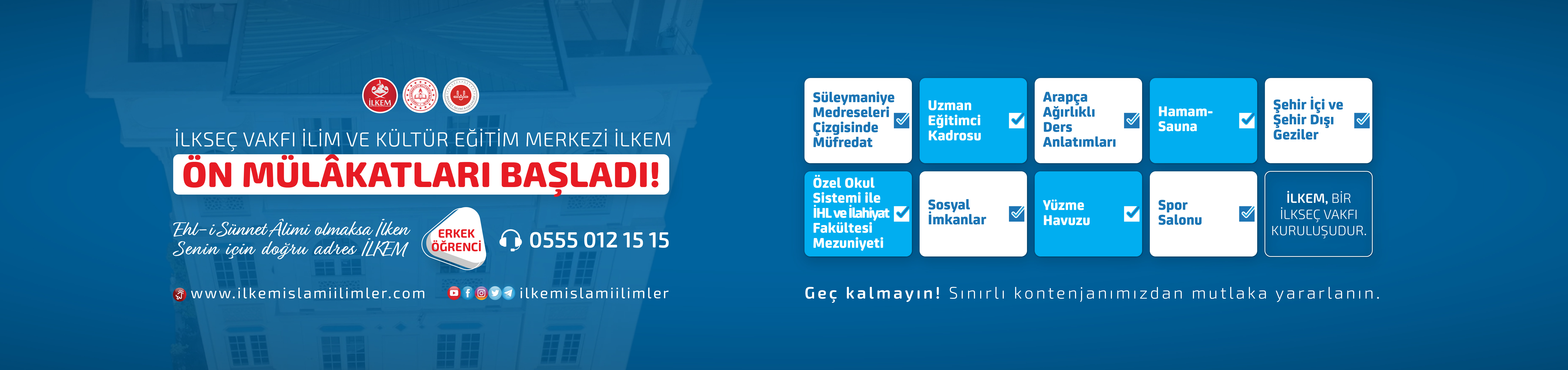 İLKEM ÖN MÜLÂKATLARI BAŞLADI!